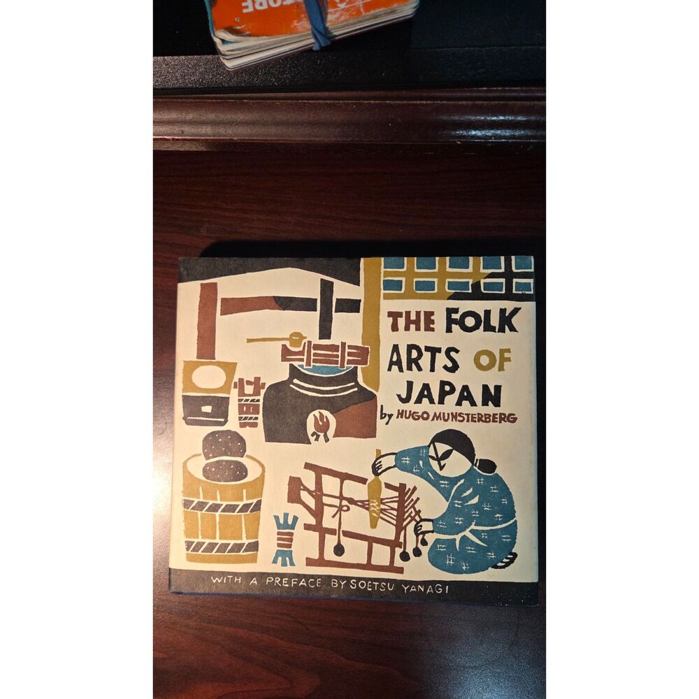 The Folk Arts of Japan Hugo Munsterberg 1972 Hardcover DJ Tuttle Fine Condition